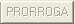 Prrroga